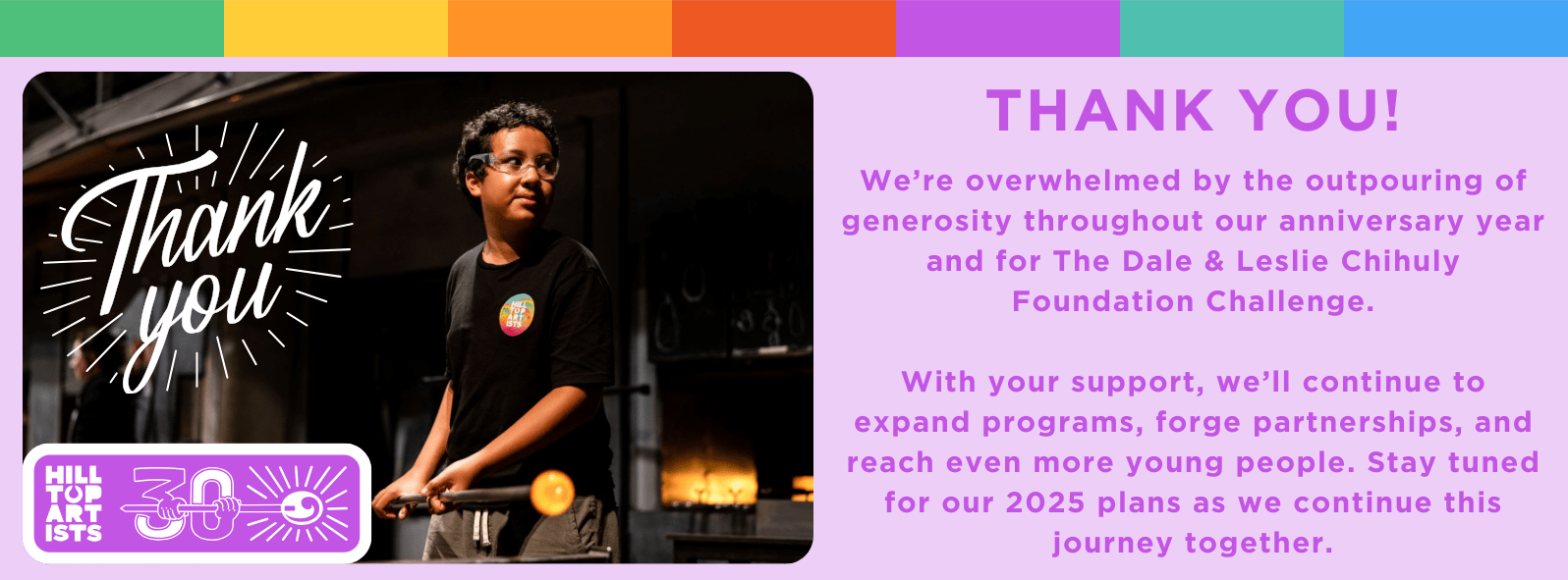 Thank you banner featuring a student glass blower thanking supporters for their donations